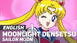 Sailor Moon  quotMoonlight Densetsuquot OPOpening  ENGLISH Ver  AmaLee [upl. by Wester]