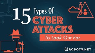 15 Types Of Cyber Attacks To Look Out For [upl. by Yartnod]