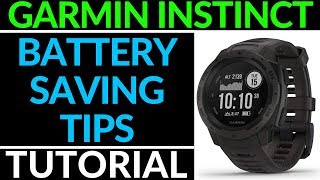 5 Tips to Increase Battery Life  Garmin Instinct Tutorial [upl. by Atteuqihc]