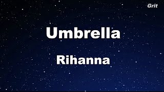 Umbrella  Rihanna Karaoke 【No Guide Melody】 Instrumental [upl. by Jauch]