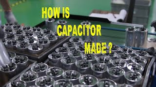 How is Capacitor Made [upl. by Roby]