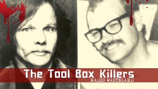 The Tool Box Killers Lawrence Bittaker and Roy Norris [upl. by Galasyn]