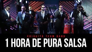 Chiquito Team Band  1 HORA DE PURA SALSA 🇩🇴 [upl. by Autrey]