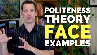 Politeness Theory [upl. by Paxton]