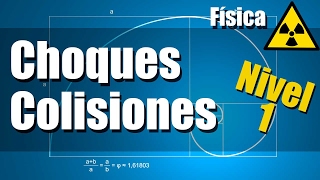 Choques o Colisiones  Ejercicios Resueltos  Nivel 1 [upl. by Nyrmak]