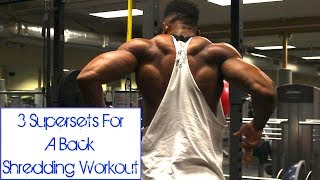 3 Supersets For A Back Shredding Workout [upl. by Aba596]