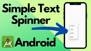 Text Spinner Android Studio  Beginners Guide [upl. by Anthe228]