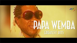 PAPA WEMBA  GREATEST HITS [upl. by Adler]