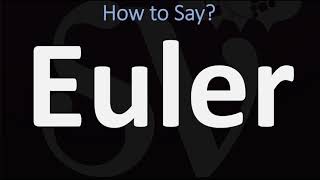 How to Pronounce Euler CORRECTLY [upl. by Madai157]