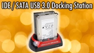 IDE SATA USB 30 Docking Station review and demonstration [upl. by Amalie]