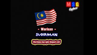 Sudirman  Warisan  Lirik Lagu [upl. by Holt566]