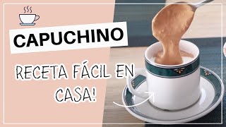 Cómo hacer CAPUCHINO casero fácil ☕ Erika zárate [upl. by Glanville259]