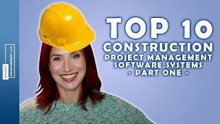 Top 10 Construction Project Management Software  Part 1 [upl. by Sible]