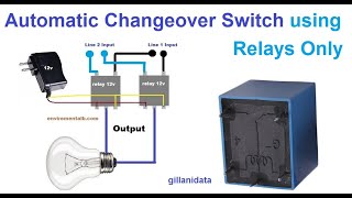 Automatic Changeover Switch Using Simple Relay [upl. by Eckblad]