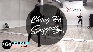 CHUNGHA quotSnappingquot Dance Tutorial PreChorus Chorus [upl. by Erodroeht]