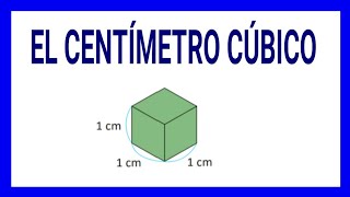 12 EL CENTÍMETRO CÚBICO 6° GRADO [upl. by Eiuqram354]