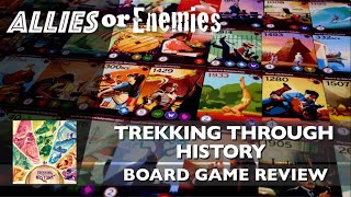 Trekking Through History  Board Game Review [upl. by Ydnor]