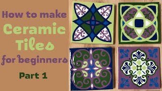 How to make Ceramic Tiles for beginners Part 1 [upl. by Mizuki]