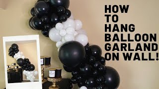 How To Hang Balloon Garland On Wall  Tutorial  The Real Loverlee [upl. by Annayat]