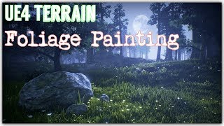 UE4 Landscape Foliage Tutorial [upl. by Ahsyad]