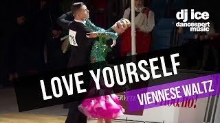 VIENNESE WALTZ  Dj Ice  Love Yourself [upl. by Ardisj603]