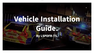 LSPDFR Vehicles Installation Guide [upl. by Bartholomeo]