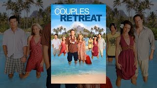 Couples Retreat [upl. by Silas]