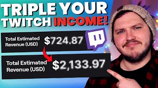 How I TRIPLED My Twitch INCOME In One Week  How Streamers Make Money [upl. by Brosine953]