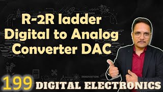 R2R Ladder DAC Voltage Switched Network in Digital Electronics [upl. by Idette]