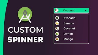 Android Custom Spinner  Spinner Customization Step By Step  Android Studio Tutorial [upl. by Aimit]