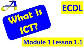 Define the term ICT Lesson 11 ECDLICDL Module 1 – Computer essentials [upl. by Damara]