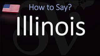 How to Pronounce Illinois  US State Name Pronunciation [upl. by Solon]