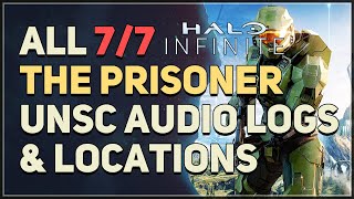 All 7 The Prisoner UNSC Audio Logs Halo Infinite [upl. by Aikkan]