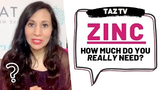 How Much Zinc Should I Take in a Day  TAZTV [upl. by Meredith49]