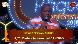 Hymne des Vainqueurs  CPAQUE 2018  Pasteur Mohammed SANOGO [upl. by Bork]