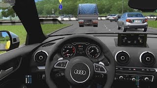 City Car Driving  Audi S3 Sedan  Fast Driving [upl. by Mccartan]