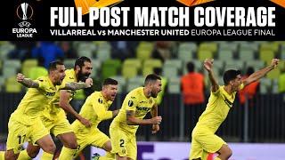 Villarreal vs Manchester United Post Match Coverage  Europa League Final  UCL on CBS Sports [upl. by Zenas]