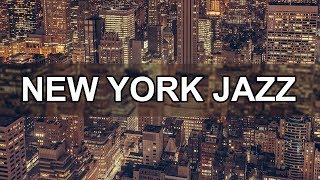 New York Jazz Music 10 Hours  Relax Jazz Bar Classics [upl. by Eded736]