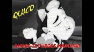 Ahora te puedes marchar quotQuico IA Coverquot [upl. by Naara]