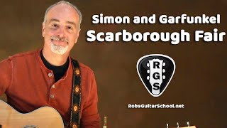 Scarborough Fair by Simon amp Garfunkel Acoustic Guitar Lesson Series [upl. by Gunn]