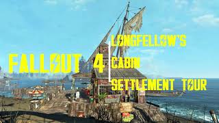 Fallout 4 Longfellows Cabin Settlement Tour  NO MODS [upl. by Leclair]