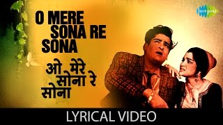 O mere sona re with lyrics  ओ मेरे सोना रे गाने के बोल Teesri Manzil Shammi Kapoor Asha parekh [upl. by Hazmah]