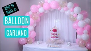 How to Make a Balloon Garland in 2023  Beginner and DIY Friendly [upl. by Darreg905]