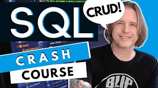 SQL Crash Course CRUD Operations  10 Step MySQL Tutorial [upl. by Krasnoff]