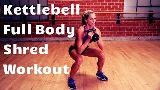 20 Minute Full Body Kettlebell Shred Workout For Strength and Cardio [upl. by Aedrahs284]