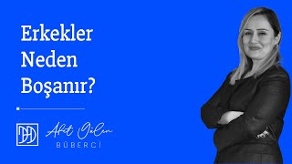 Erkekler Neden Boşanır [upl. by Pohsib]