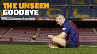 BEHIND THE SCENES Andrés Iniesta’s last week at Barça [upl. by Arleta]