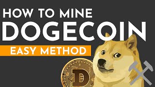 How To Mine Dogecoin 2021  Easy amp Detailed Method to free Dogecoin [upl. by Aenahs962]