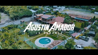 Agustín Amador  La Bonanza Video  Oficial [upl. by Oiracam]