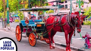 LAGU ANAK NAIK DELMAN ISTIMEWA NAIK KUDA ODONGODONG LAGU ANAK POPULER  KIDS RIDE HORSE CARRIAGE [upl. by Nirak]